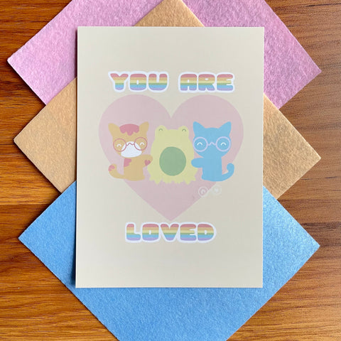 You Are Loved Print