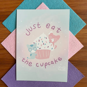 Just Eat the Cupcake Print